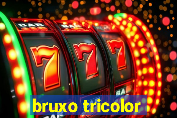 bruxo tricolor